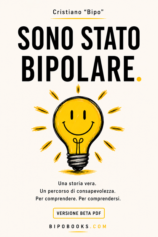 Sono stato bipolare. | Versione Beta PDF